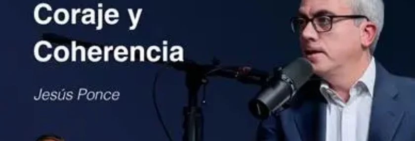 Jesús Ponce reflexiona sobre las cuatro claves del mix del éxito: colaboración, confianza, coraje y coherencia, en un nuevo episodio de “El líder ante el espejo”